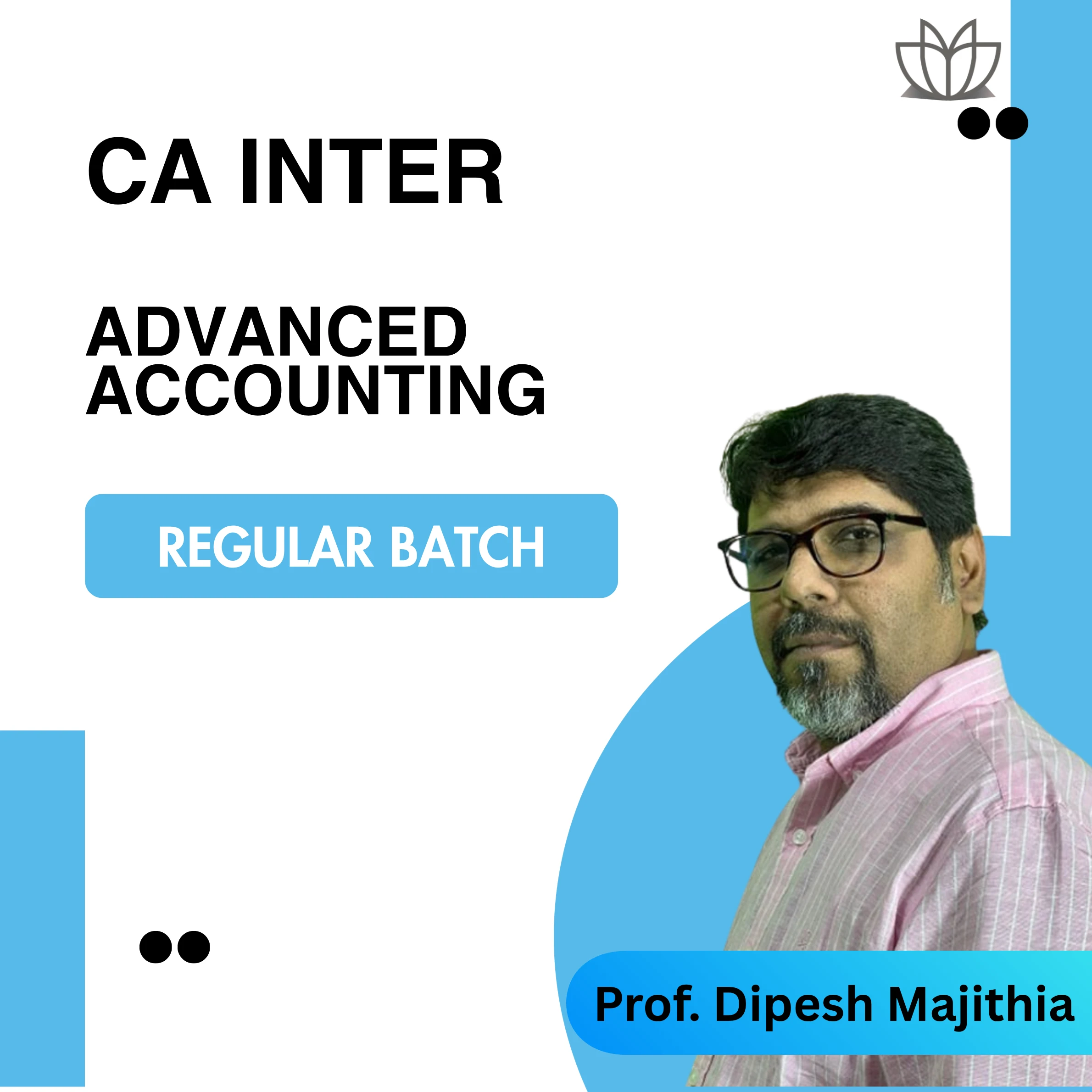 CA Inter Advanced Accounting (Regular Batch)